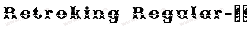 Retroking Regular字体转换
